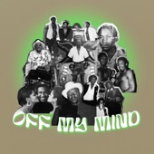 Off My Mind (feat. Sam White) artwork