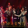 La Siguiente (En Vivo) [feat. Christian Nodal] - Single