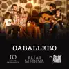 Caballero feat Feten Feten - Single album lyrics, reviews, download