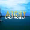 Linda Morena - Single album lyrics, reviews, download