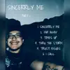 Sincerrly Me - EP album lyrics, reviews, download