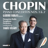 Chopin: Piano Concertos Nos. 1&2 artwork