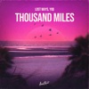 Thousand Miles - Single