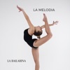 La Bailarina - Single