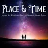 Place & Time song lyrics