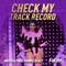 Check My Track Record (Angeria Paris VanMicheals) - The Cast of RuPaul's Drag Race, Season 14 lyrics