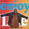 Enjoy Your Life - Single