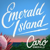 Caro Emerald - Tahitian Skies