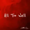 All Too Well (Acoustic Instrumental) - Single album lyrics, reviews, download