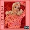 Let Me Go - Single, 2022