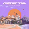 One Last Time (John De Sohn Remix) - Single