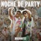 Noche de Party - Migrantes & Nico Valdi lyrics