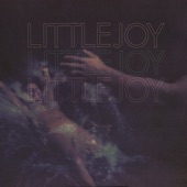 Little Joy - With Strangers