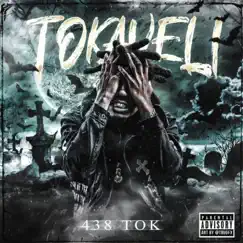 Tokaveli by 438 Tok album reviews, ratings, credits