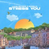 Stress You - Single