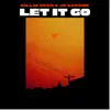 Let It Go (feat. JB SamSon) - Single album lyrics, reviews, download