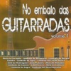 No Embalo das Guitarradas, Vol. 1