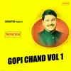 Stream & download Gopi Chand Vol 1