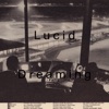 Lucid Dreaming - Single