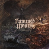 Fuming Mouth - Out of Time