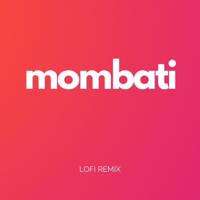Mombati (Lofi) - Saadi Chowdhury | Shazam