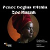 Peace Begins Within - Single