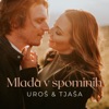 Mlada v spominih - Single