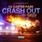 Crash Out (feat. 30rich) - Lil Carter Park lyrics