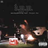 D.M.M. (Kickback) [feat. Project Pat] - Single