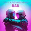 Bae (feat. DJ Skandalous) - Single album lyrics, reviews, download