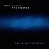 The Silence (GMJ & Matter Remix) - Single