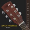 Always Somewhere (Acoustic) - Single