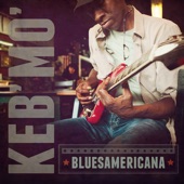 Keb Mo' - The Worst Is yet to Come