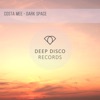 Dark Space - Single