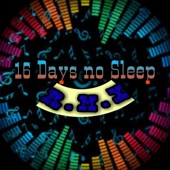 16 days no sleep (feat. Thiwe_012 & @lols) artwork