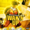 Wak'n Up - Single