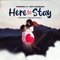 HERE TO STAY (feat. RIC HASSANI) - T-sensu lyrics
