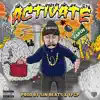 Activate (feat. YourFavorite) [Instrumental] - Single album lyrics, reviews, download