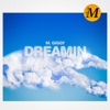 Dreamin - Single, 2023