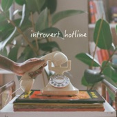 Introvert Hotline - Single