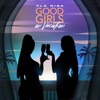 Good Girls On Vacation - Single