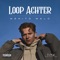 Loop Achter - Menito Malo lyrics