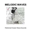 Pleasure of Ocean Waves song lyrics