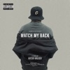 Watch My Back - Single