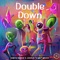 Double Down (feat. Jairus Mozee) - Darth Nader lyrics