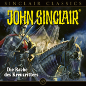 Folge 49: Die Rache des Kreuzritters (Classics) - John Sinclair