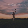 Looking For - Single, 2023