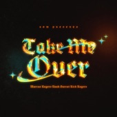 Take Me Over (feat. Noah Surratt & Rick Rogers) artwork