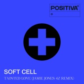 Tainted Love (Jamie Jones 4Z Remix) artwork