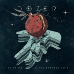 Dozer - No Quarter Expected, No Quarter Given